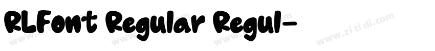 RLFont Regular Regul字体转换 RLFont Regular Regul字体转换